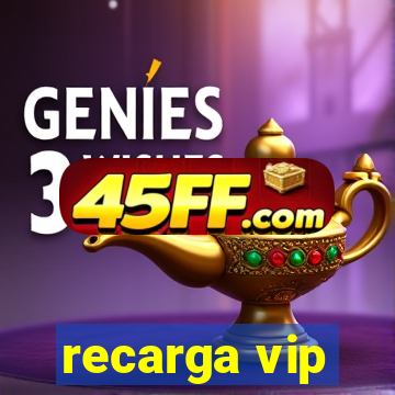 recarga vip